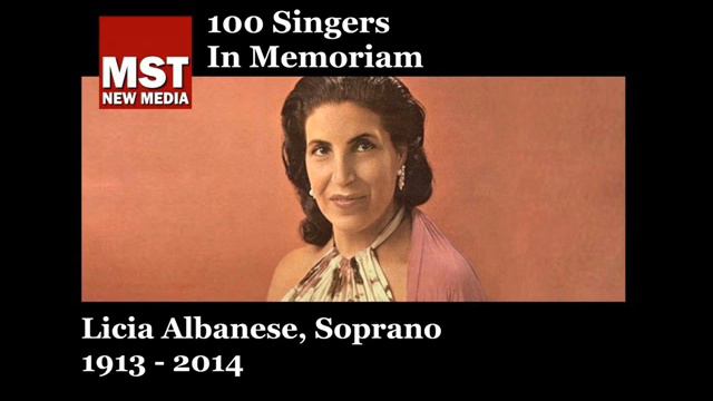 100 Singers - In Memoriam: LICIA ALBANESE