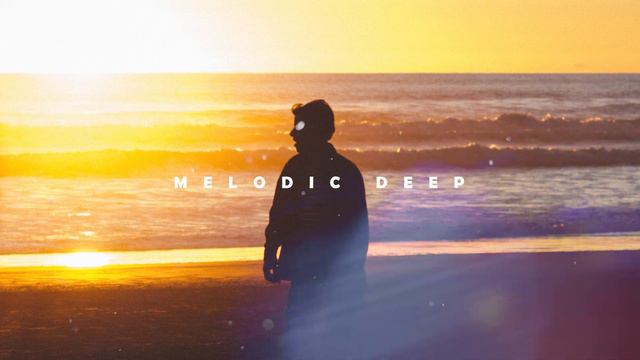 Best Melodic House Mix - Deep House 2022/Avaion, Yuma., Harrison, Ben Bohmer, Lane 8, Yotto