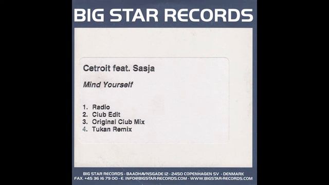 Cetroit Feat. Sasja - Mind Yourself (Tukan Remix)
