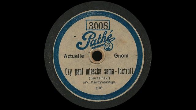 Czy Pani Mieszka Sama - Ork. Władysława Kaczyńskiego