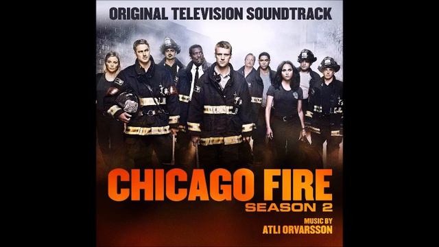 Atli Orvarsson-Chicago Fire:Season 2--Track 8--Helping Casey