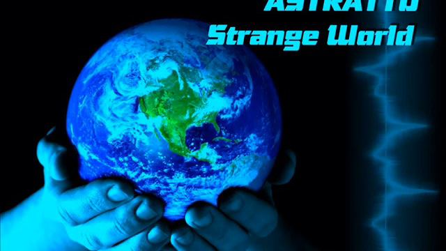 Astratto - Strange World (Rondina & Berti Original Mix)