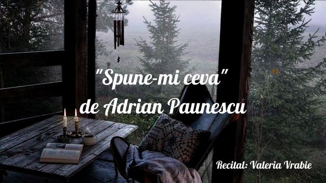 Spune-mi Ceva - Adrian Păunescu