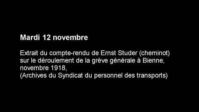 [2/4] Compte-rendu De La Grève Générale à Bienne : Mardi 12 Novembre 1918