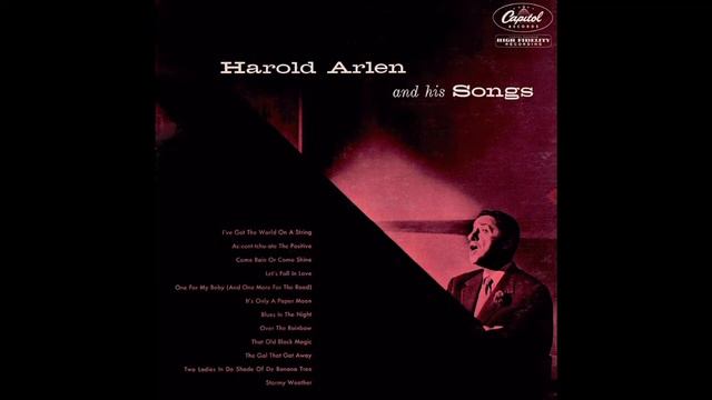 Harold Arlen - Blues In The Night