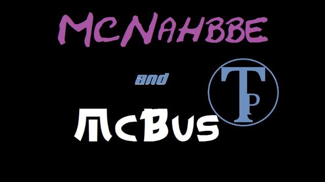 McNahbbe&McBus - Tuggar Runt(New Version)