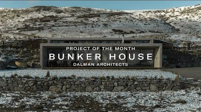Bunker House By Dalman Architects Project Of The Month