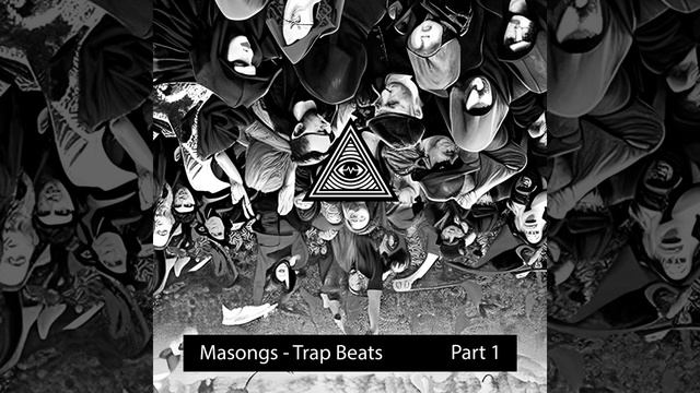 Masongs - Opera | Trap Beats Part 1