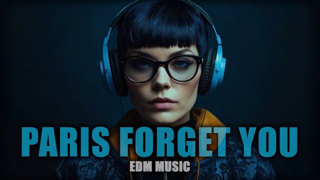 Paris Forget You | UnFreeman | Music | Музыка