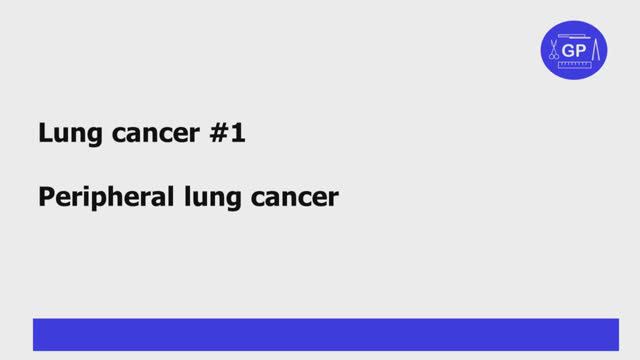 Peripheral Lung Cancer Gross #1 (pathology)
