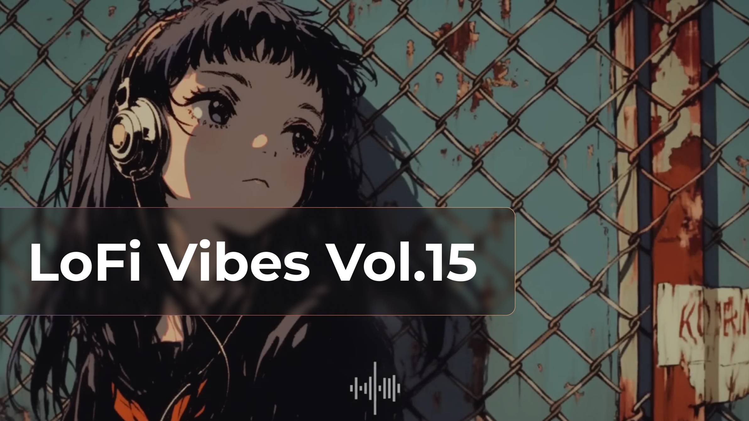 LoFi Vibes Vol.15