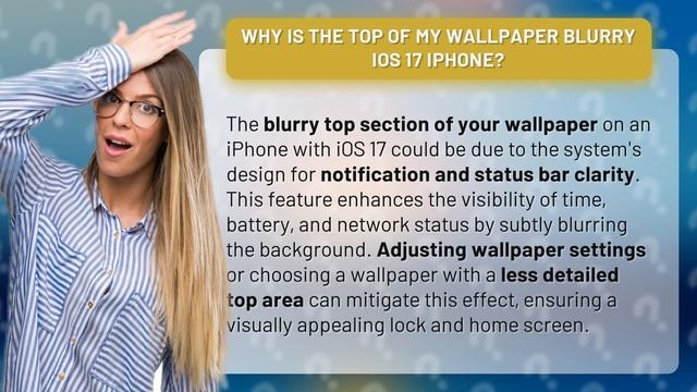 Why Is The Top Of My Wallpaper Blurry IOS 17 IPhone?