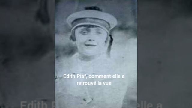 Edith Piaf Comment Elle A Retouvé La Vue Эдит Пиаф рассказывает о своём детстве