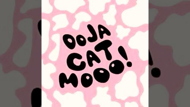 Doja Cat - MOOO! (changed)