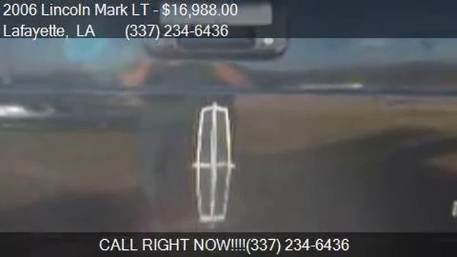 2006 Lincoln Mark LT Base For Sale In Lafayette, LA 70508 At
