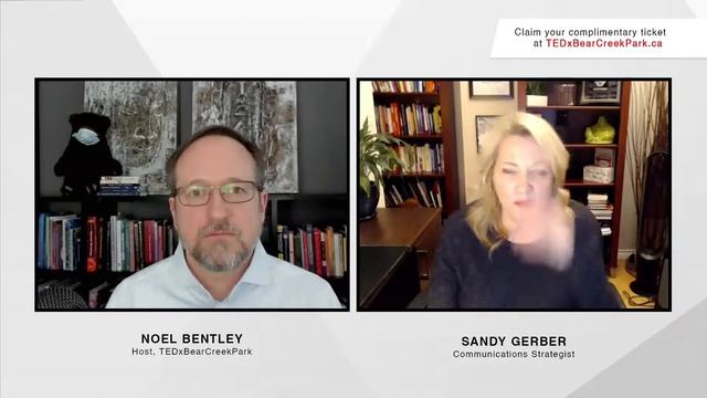 TEDxBearCreekPark 2021 Speaker Sandy Gerber Interviewed By MC Noel Bentley