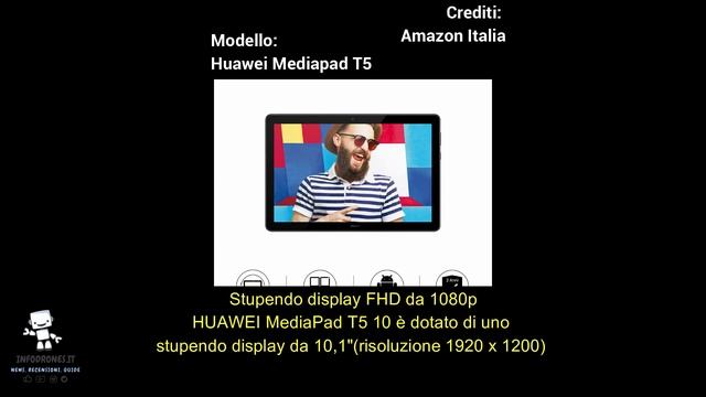 Huawei Mediapad T5 - Scheda Tecnica - Funzioni - Prezzo
