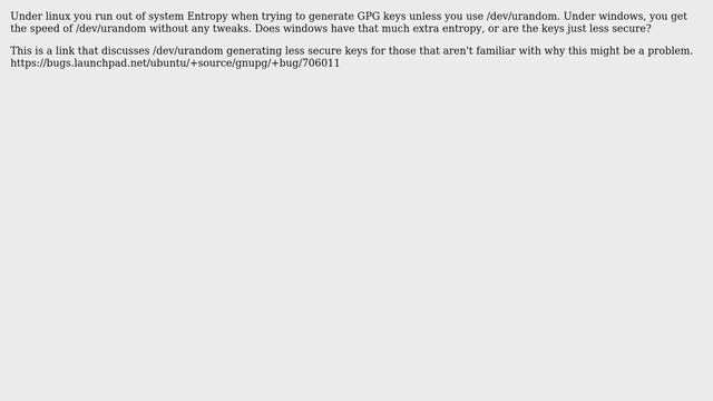 Are GPG Keys Generated On Windows As Secure As Ones Generated On Linux?