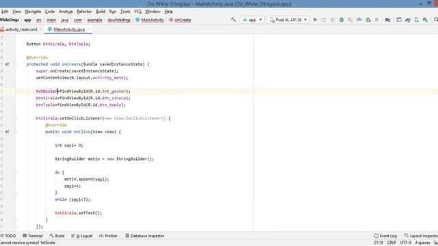 Android Studio Dersleri 2021 Ders 37:Do While Döngüsü Part II