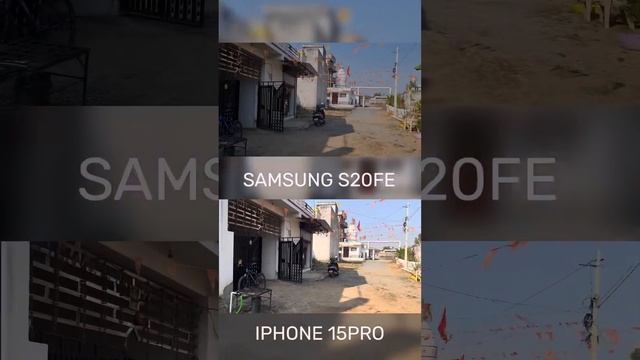 Samsung S20FE Vs IPhone 15 Pro Video Test