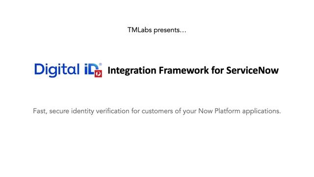 TMLabs Develops First ServiceNow Integration Framework For Australia Post Digital ID™