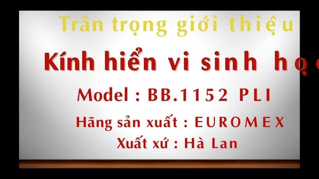 Kính Hiển Vi Hà Lan - Euromex