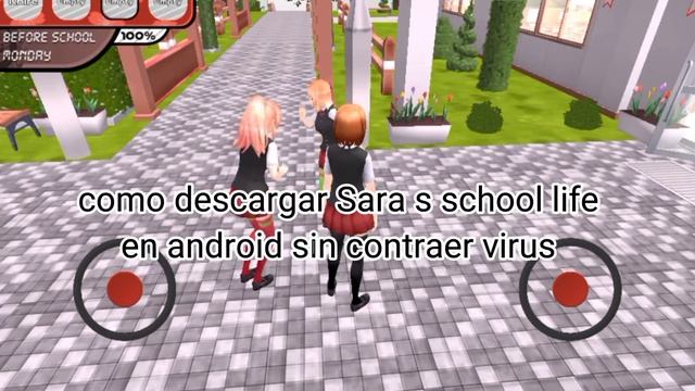 Como Descargar Sara S School Life Sin Contraer Virus ✨