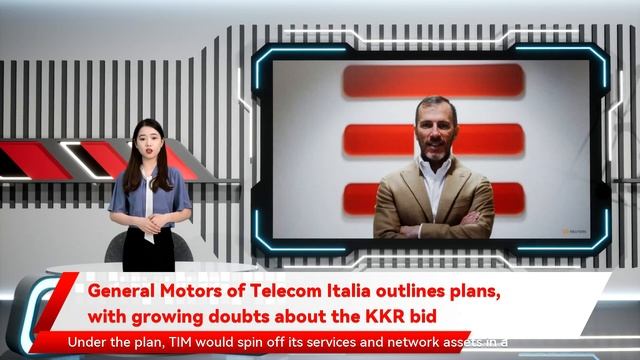 General Motors Of Telecom Italia Outlines Plans, With Growing Doubts About The KKR Bid