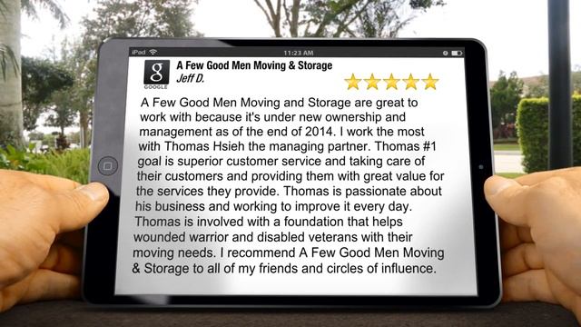 A Few Good Men Moving & Storage Rockville 
Incredible
Five Star Review By Jeff D.