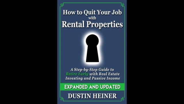 1 Of 3 How To Quit Your Job With Rental Properties Real Estate Investing Audiobook By Dustin Heiner