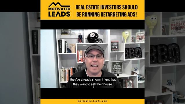 Real Estate Investors Should Be Running Retargeting Ads
