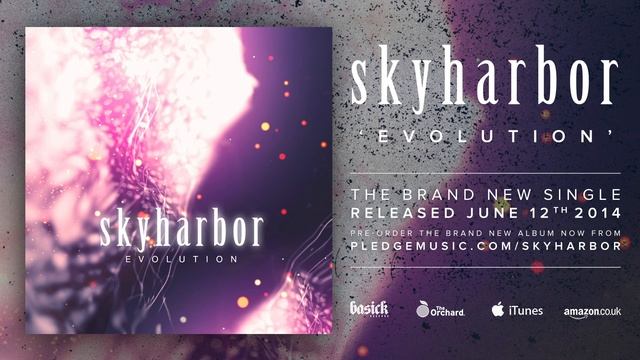 SKYHARBOR - Evolution Official HD Audio - Basick Records