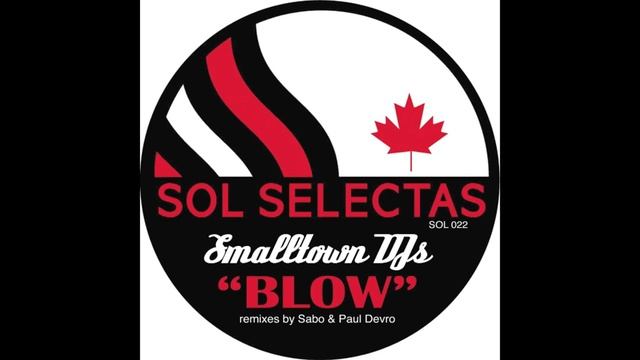 Blow (Sabo & Paul Devro Dub)