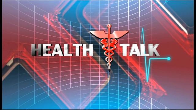 Health Talk, Universal Health Coverage 07 July 2018