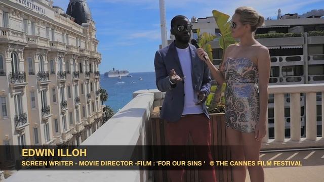 ART IN FUSION TV - Interview With Screen Writer - Edwin Illoh - For Our Sins Movie - Cannes