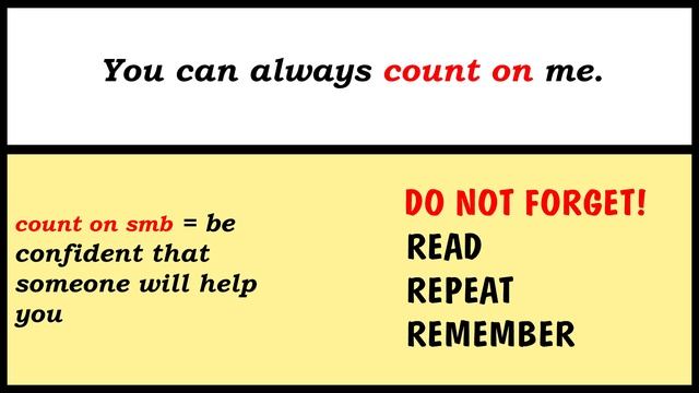 12. PHRASAL VERBS = TRY ON, COUNT ON, PASS ON