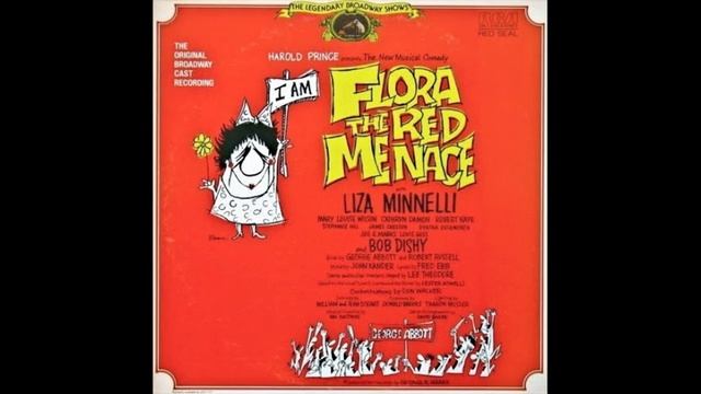 Flora The Red Menace (Liza Minnelli) 