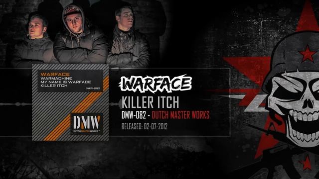 Warface - Killer Itch