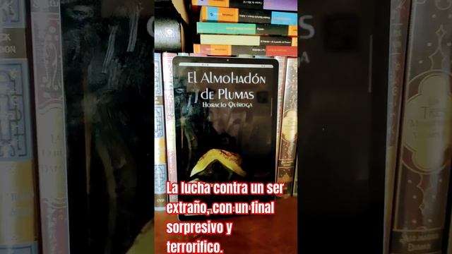 LIBRO El Almohadón De Plumas (Horacio Quiroga) Reseña Y Análisis.