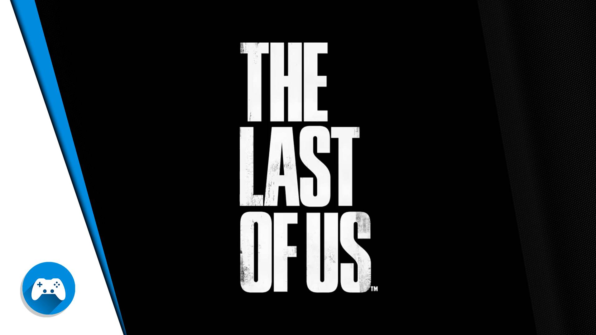 ★ The Last Of Us ★ Игрофильм ★ 1 серия