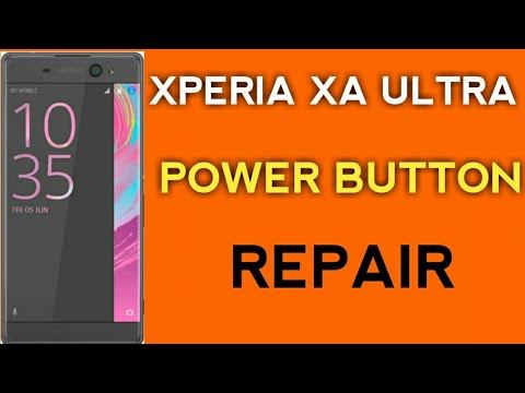 XPERIA XA ULTRA POWER BUTTON REPAIR