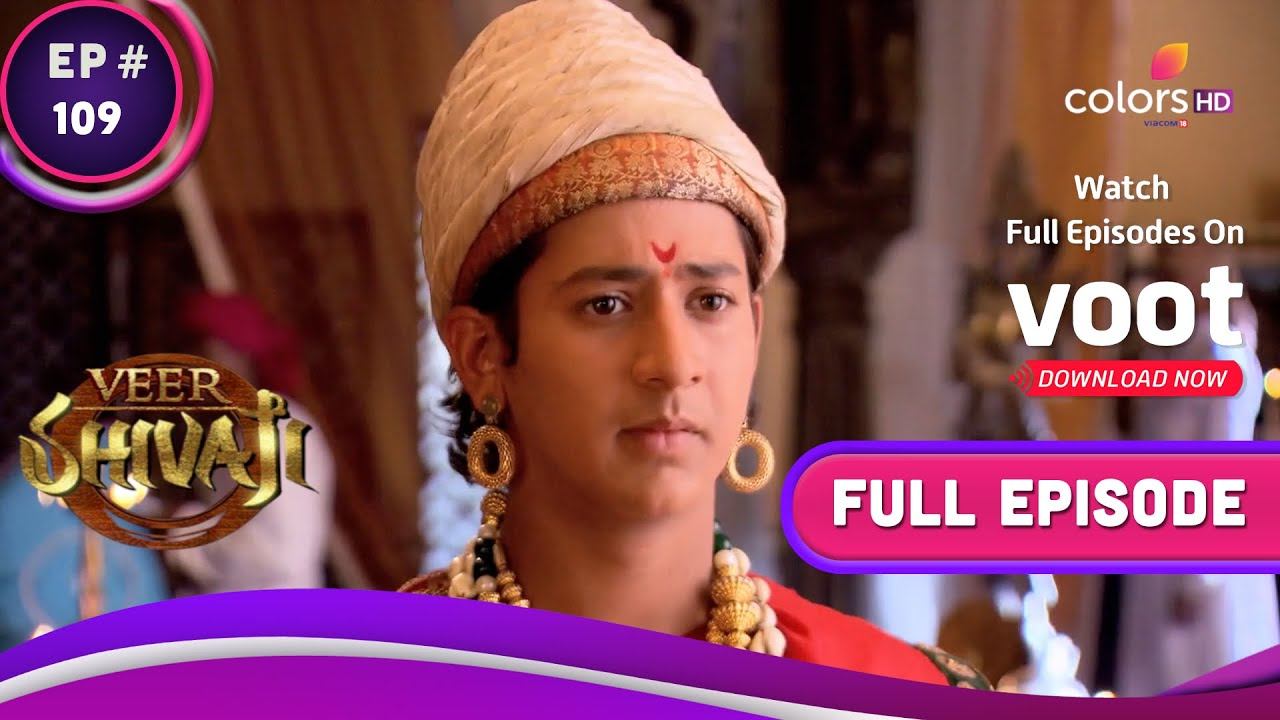 Veer Shivaji | वीर शिवाजी | Ep. 109 | Shivaji And Bhairaji Naik Enter The Enemy's Fort