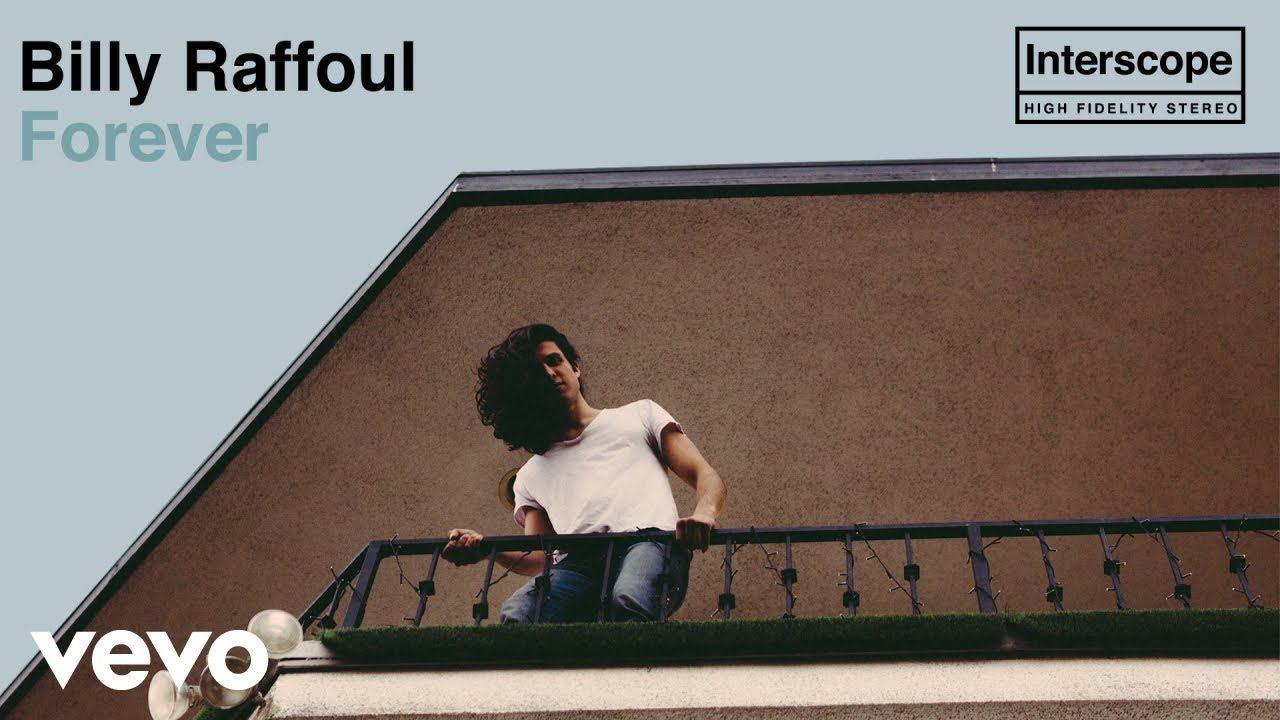 Billy Raffoul - Forever Official Audio