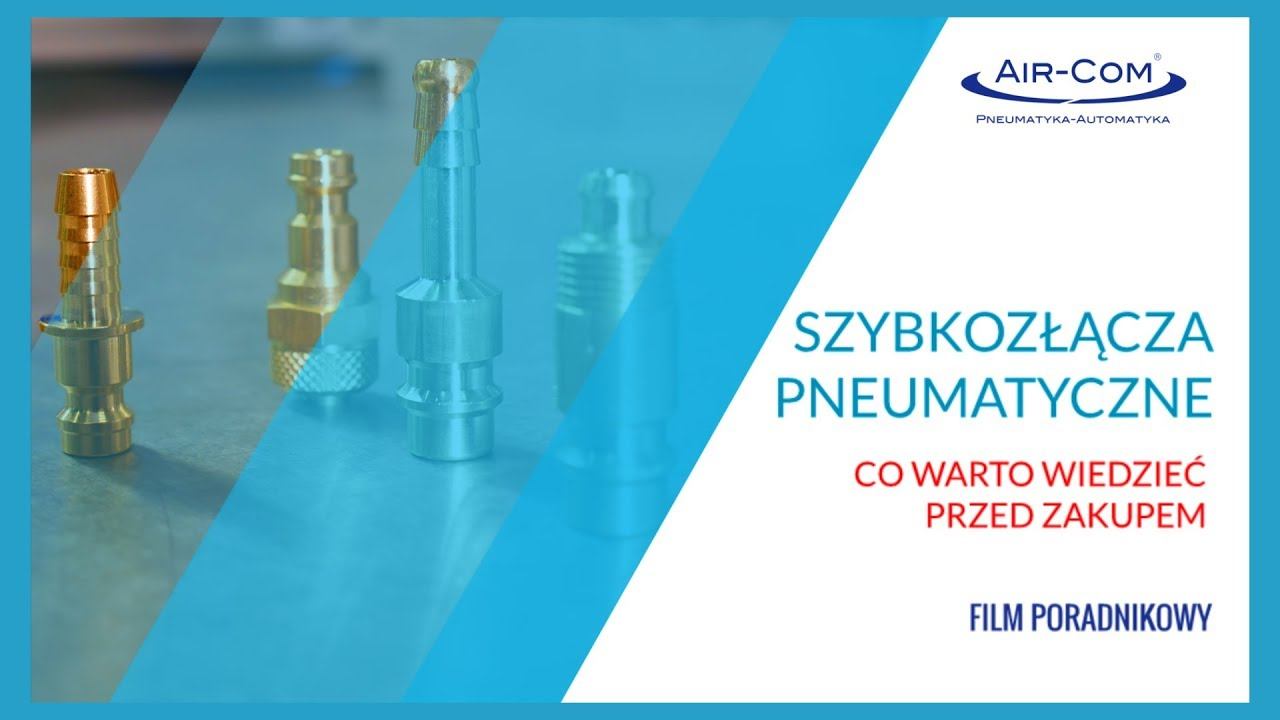 Szybkozłączka Pneumatyczna: Rodzaje, Zastosowanie, Parametry, Jak Działa.