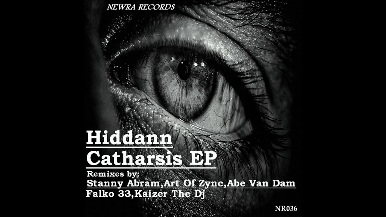 Hiddann - Catharsis (Stanny Abram,Art Of Zync DJ Tool Mix)