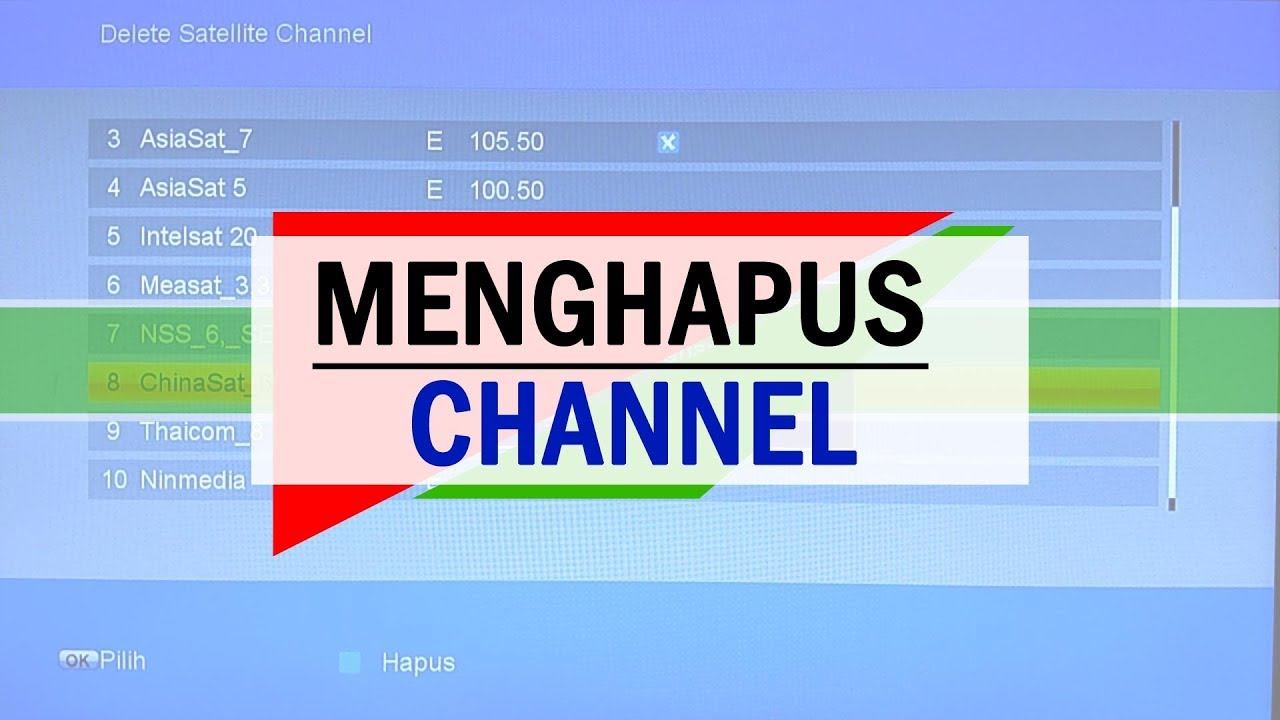 Cara Menghapus Channel TV Parabola Matrix Burger K5S 8MB