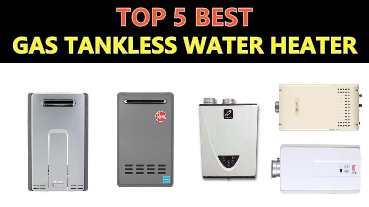 Best Gas Tankless Water Heater