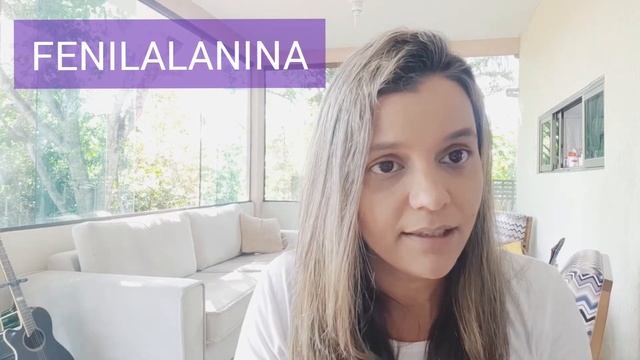 FENILALANINA, Por que declarar?