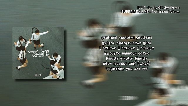 ILLIT - Lucky Girl Syndrome [Lyrics]