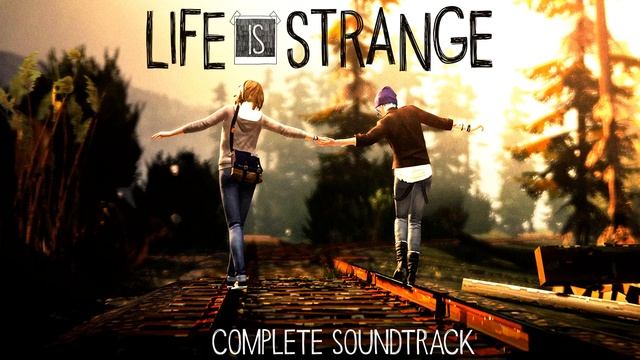 73 - Lua - Bright Eyes - Life Is Strange Complete Soundtrack